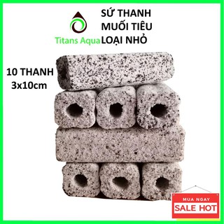 Combo 10 thanh sứ mè nhỏ - sứ muối tiêu