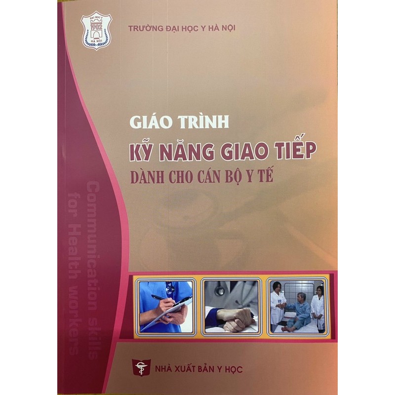 Sách - Giao trình kỹ năng giao tiếp dành cho cán bộ y tế