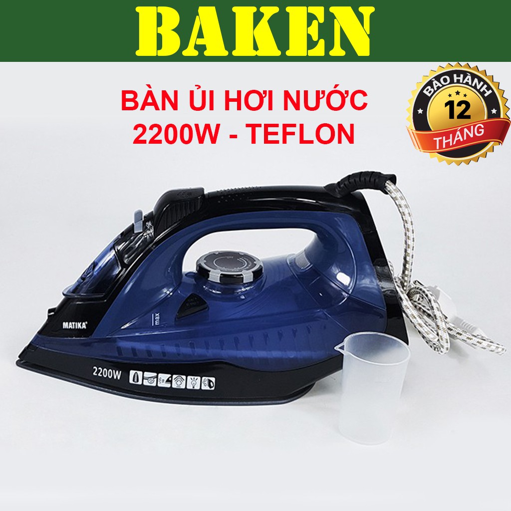 Bàn Ủi Hơi Nước MATIKA MTK-2922 – Bàn Là Hơi Nước 2200W - BAKEN