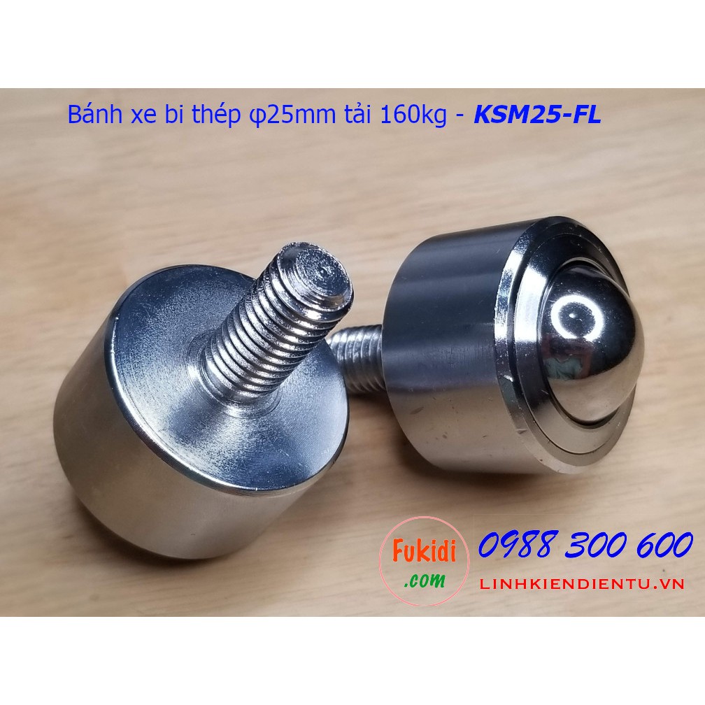 Bánh xe bi thép đa hướng phi 25mm tải trọng 160kg - KSM25-FL