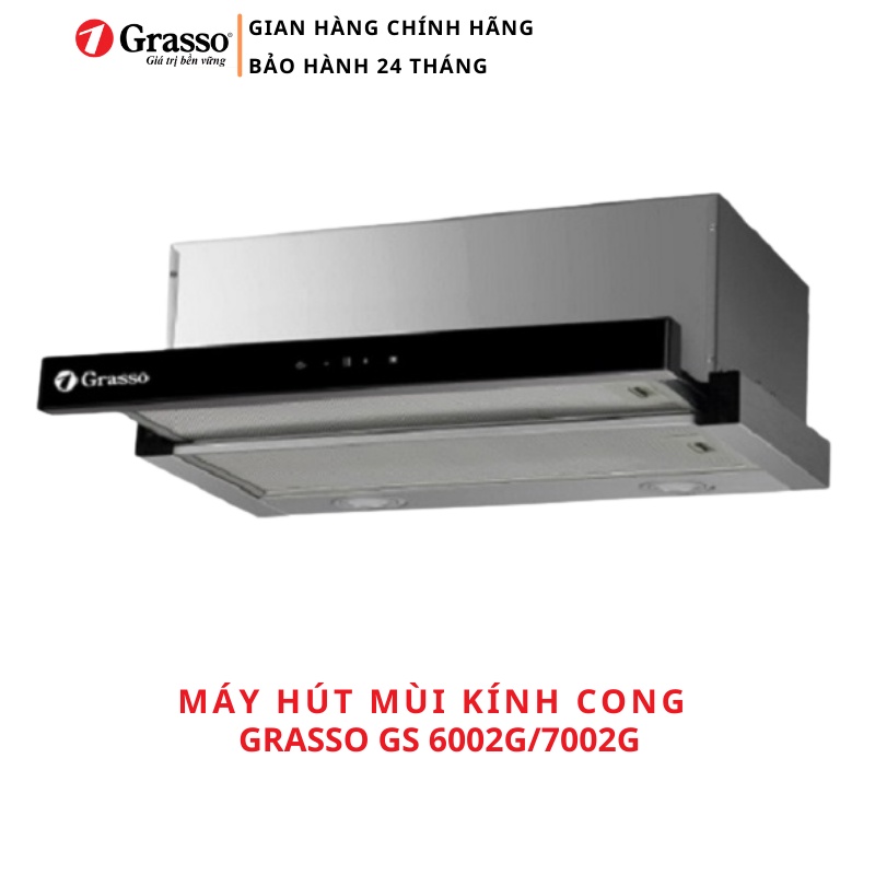 Máy hút mùi kéo rút Grasso GS 6002G/7002G phím nhấn cảm ứng