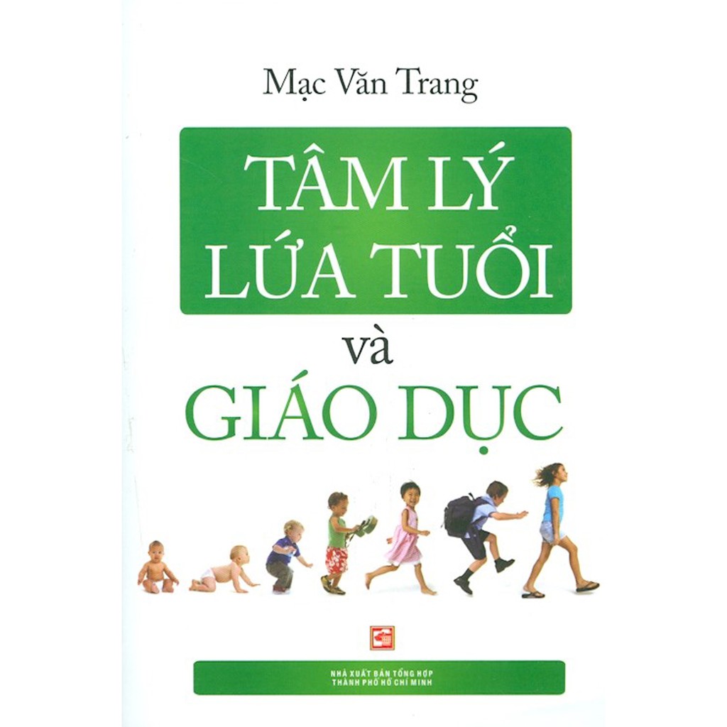 Sách - Tâm Lý Lứa Tuổi Và Giáo Dục