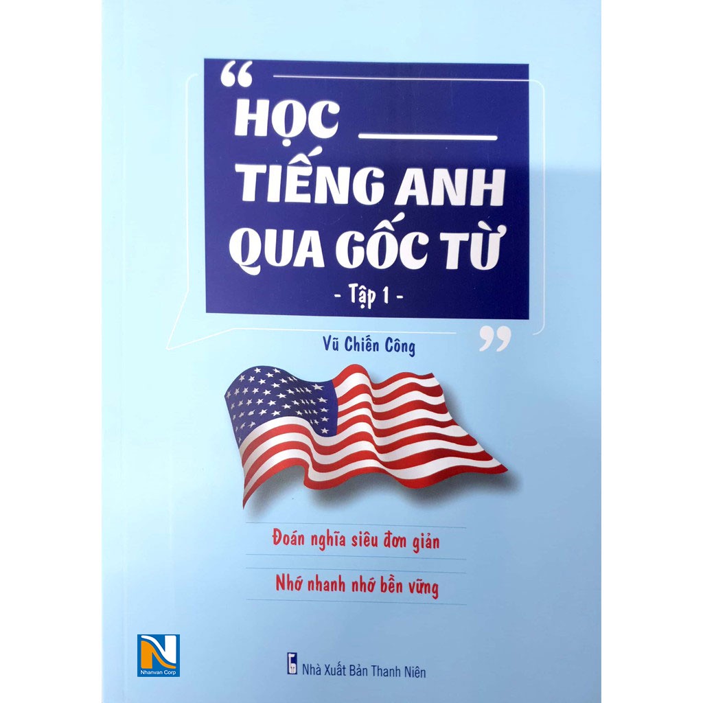 Sách - Học Tiếng Anh Qua Gốc Từ