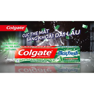 Kem đánh răng Colgate Maxfresh trà xanh 200g