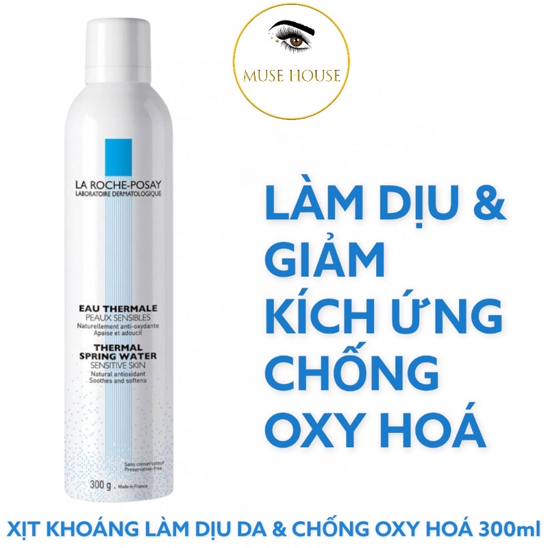 Xịt Khoáng LA Roche Posay 300ml 150ml 50ml- MUSE HOUSE