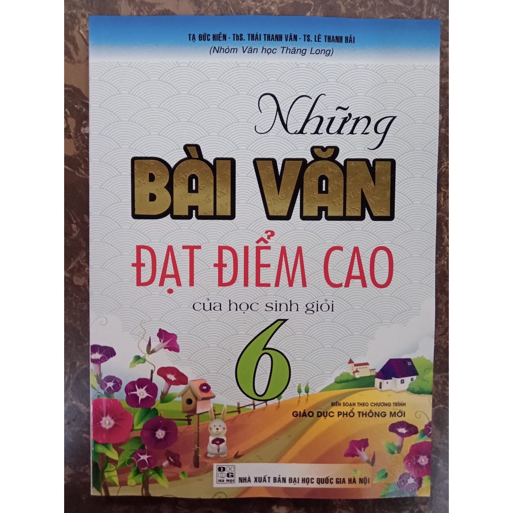 Sách – Những Bài Văn Đạt Điểm Cao Của Học Sinh Giỏi 6