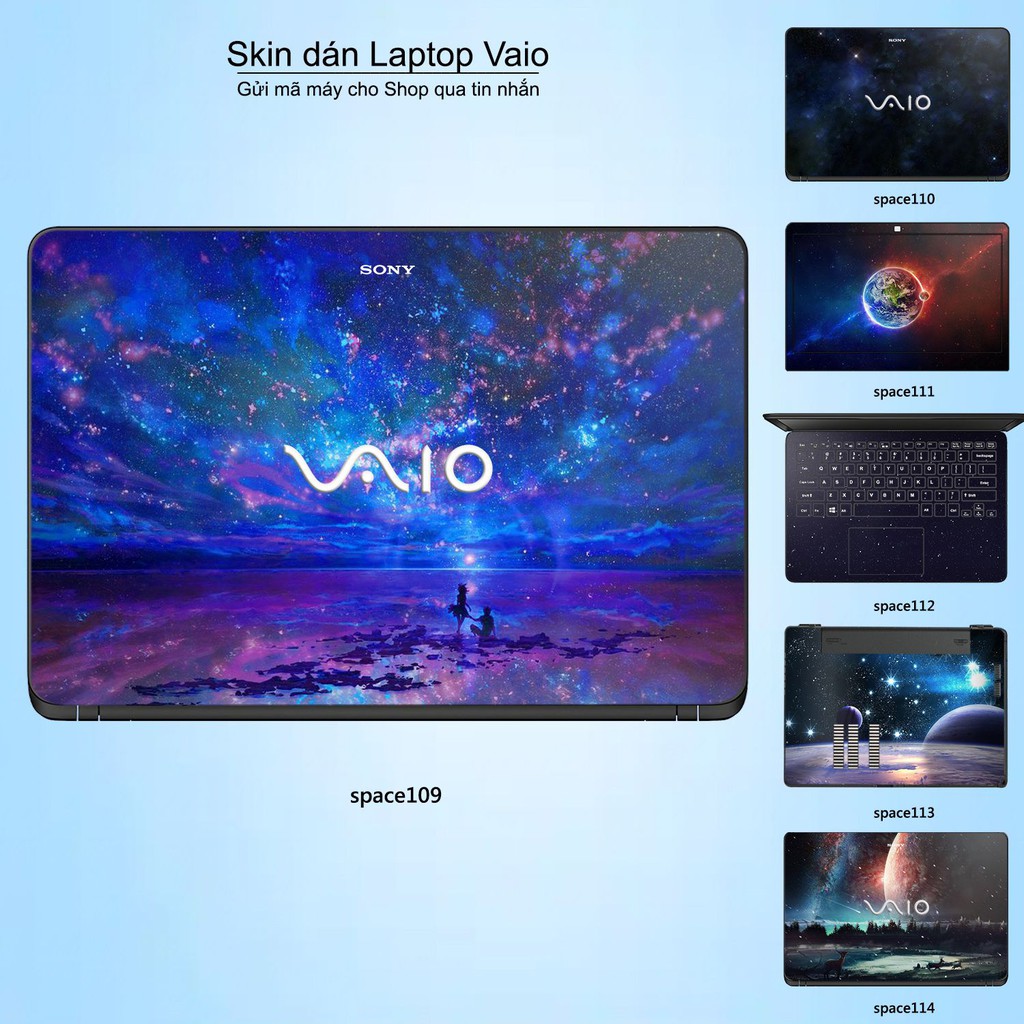 Skin dán Laptop Sony Vaio in hình không gian _nhiều mẫu 19 (inbox mã máy cho Shop)