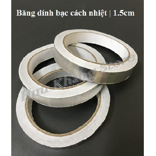 Băng dính bạc cách nhiệt 1.5cm | Giá rẻ