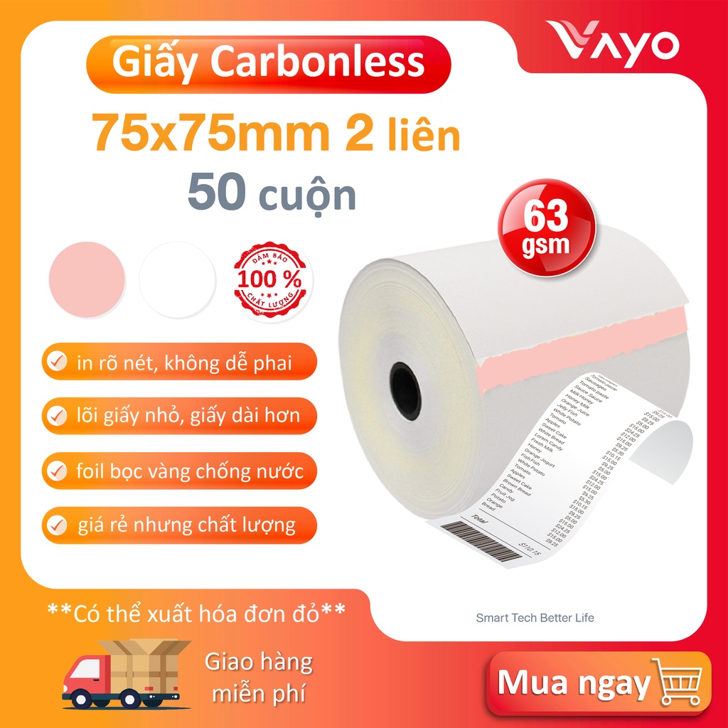 Giấy trái phiếu, giấy Carbonless 2 liên VAYO kích thước 75mm x 75mm, 65gsm (50 cuộn)