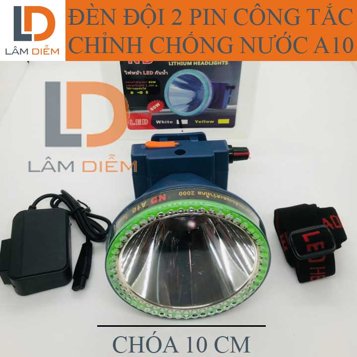 ĐÈN PIN ĐỘI PIN SẠC CHỐNG NƯỚC CÔNG TẮC CHỈNH NĐ A10