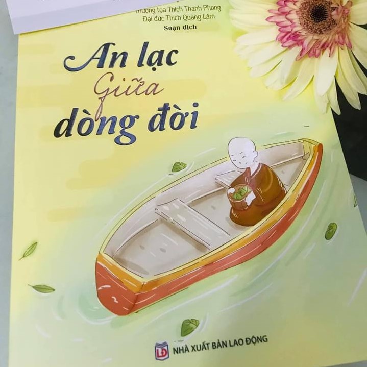 Sách - An Lạc Giữa Dòng Đời