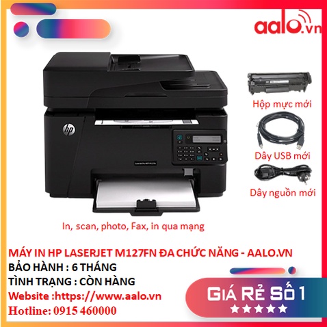 MÁY IN HP LASERJET M127FN ĐA CHỨC NĂNG  PHOTO SCAN  FAX IN QUA MẠN - AALO.VN