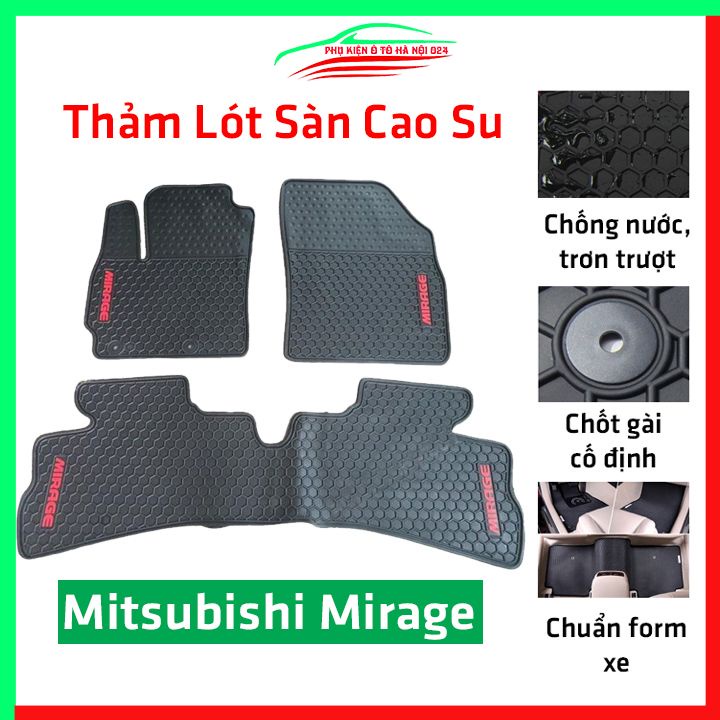Thảm lót sàn cao su cho xe Mirage 2021-2022 hàng chuẩn theo xe chịu lực tốt