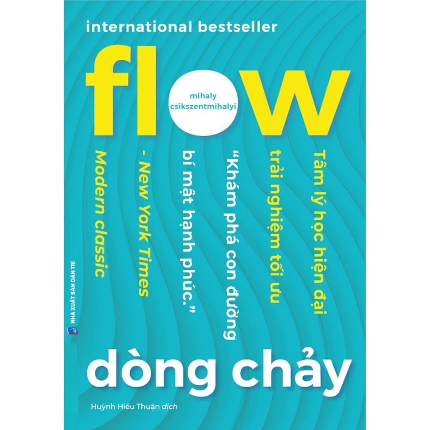 Sách - Flow Dòng Chảy (Mihaly Csikszentmihalyi)