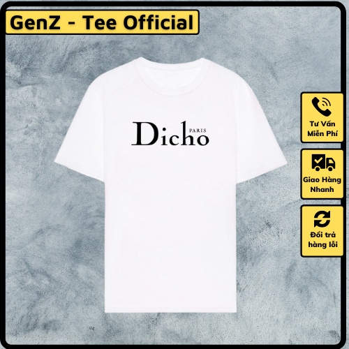 Áo thun DiCho tấu hài thương hiệu,unisex nam nữ cotton 4 chiều mặc phong cách trẻ trung, năng động