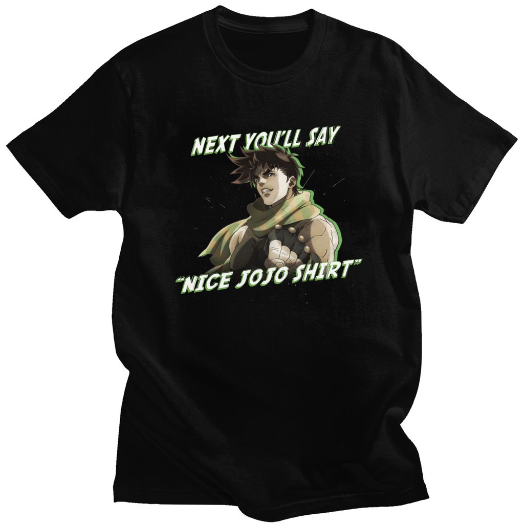 Vintage Jojo Tiếp Theo Bạn Sẽ Nói Áo nam Cotton Áo Jojos Kỳ Dị Phiêu Lưu Áo Anime Jjba Manga Tee Hiệ