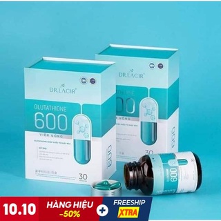 Viên Uống Trắng Da Mờ Nám GLUTATHIONE 600 ĐR LACIR