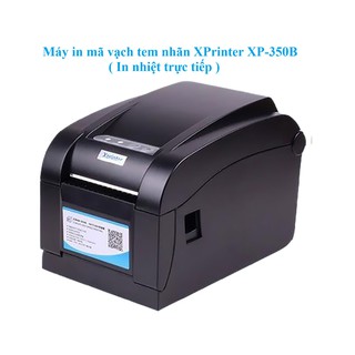 Máy in tem nhãn mã vạch Xprinter XP-350B ( in nhiệt trực tiếp )