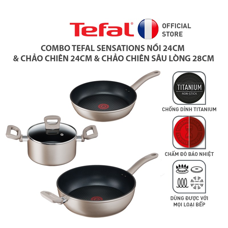 [Mã LIFEHL25 giảm 10% đơn 350K] Combo Tefal Sensations Nồi 24cm &amp; Chảo chiên 24cm &amp; Chảo chiên sâu lòng 28cm