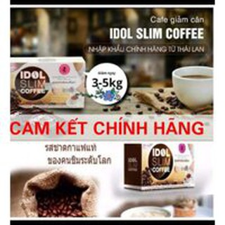 cafe idol slim  [ Siêu Mạnh ] - Chuẩn Thái 100%