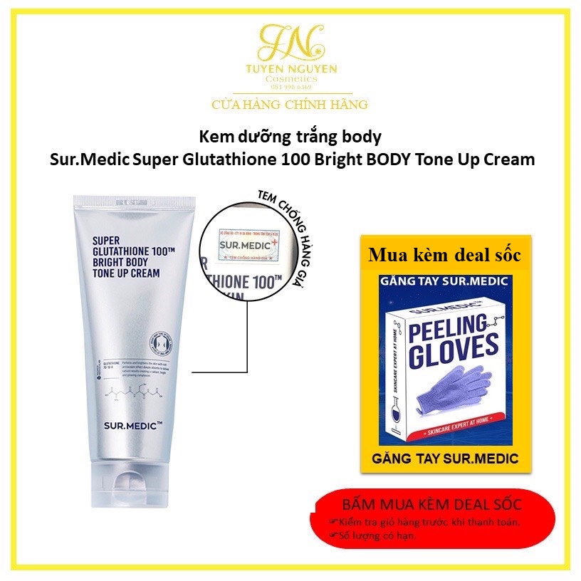 Kem dưỡng trắng body Sur.Medic Super Glutathione 100 Bright BODY Tone Up Cream