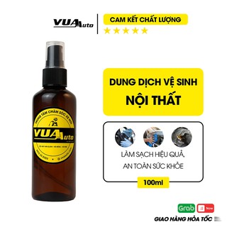 Dung dịch vệ sinh nội thất ô tô VuaAuto, chuyên dụng tẩy ổ, đánh bay vết bẩn nội thất xe, ghế da, nỉ, trần xe - 100ml