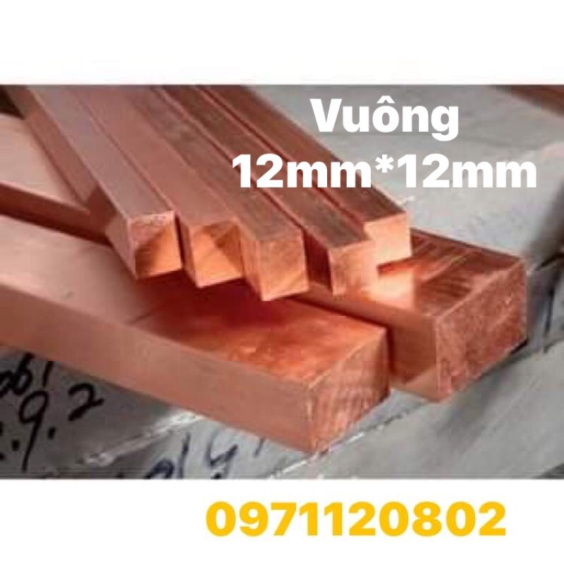 Hoả Tốc - 2thanh đồng đỏ vuông 12mm*12mm*500mm (chế máy hàn cell pin)