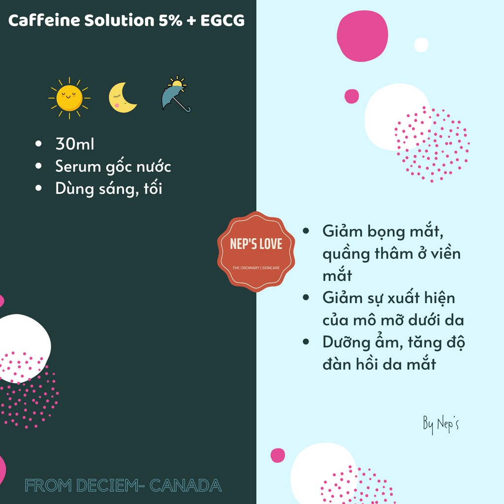 Serum dưỡng mắt, giảm quầng thâm Caffeine Solution 5% + EGCG_THE ORDINARY (BILL CANADA) 30ML | BigBuy360 - bigbuy360.vn