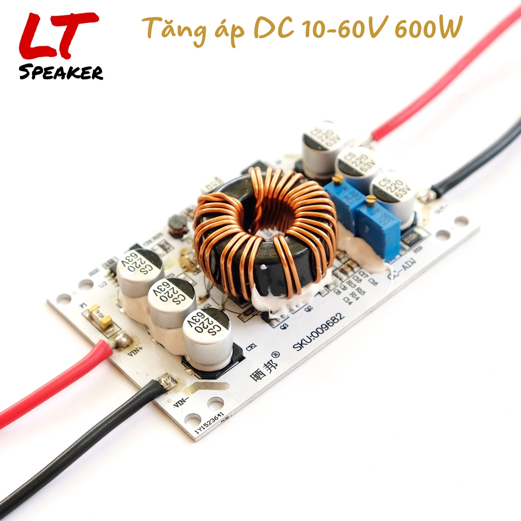 Mạch tăng áp / Boost áp 250w 600w 10V - 50V DC