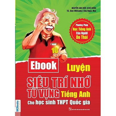 Cuốn sách Luyện Siêu Trí Nhớ Từ Vựng Tiếng Anh Dành Cho Học Sinh THPT Quốc Gia (Thẻ Học Online Ebook) - Nguyễn Văn Hiệp