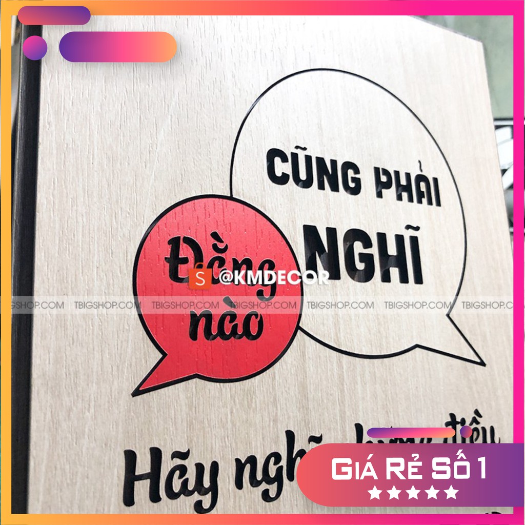 [Tranh danh ngôn đẹp nhất] [TRANH GỖ TBIG] tranh truyền động lực mẫu câu "Đằng nào cũng phải nghĩ hãy nghĩ những điều lớ