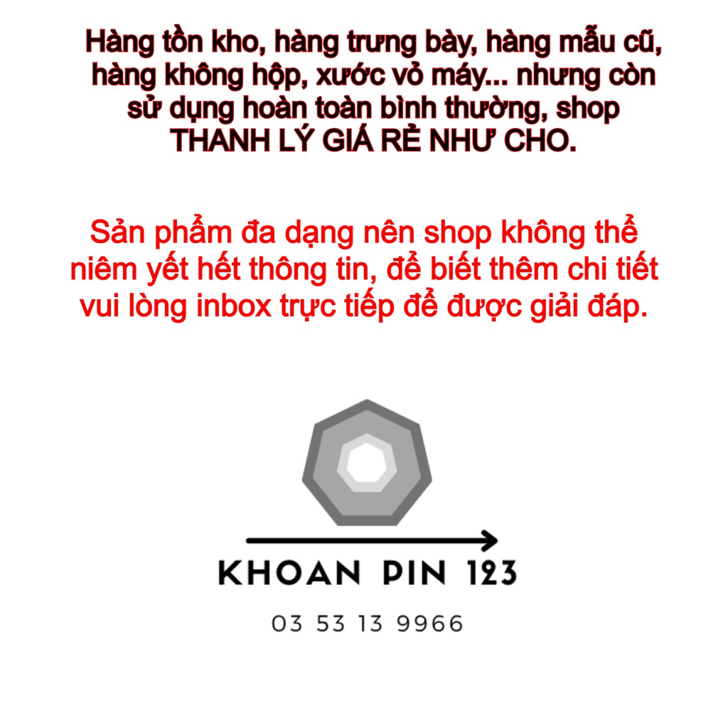 Thân máy khoan, bắt vít, siết bulong, máy cưa kiếm dùng pin và điện thanh lý