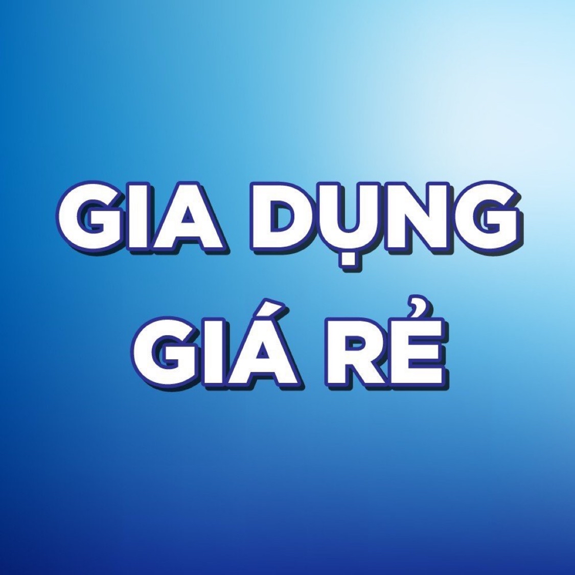 Gia Dụng Giá Rẻ QN
