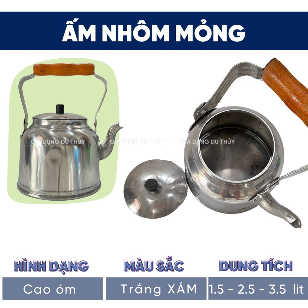 Ấm nhôm đun nước, nấu sắc thuốc Tân Đức Thành, dung tích 1.5l -  5l, nhôm dày an toàn sức khỏe của gia dụng Du Thủy