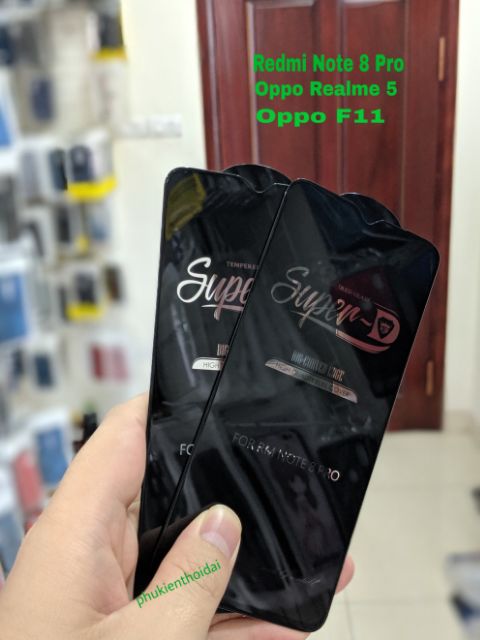 Cường lực Super D Redmi Note 8 Pro / Oppo Realme 5 / A9 2020 Full màn viền mỏng bóng mượt