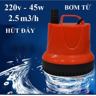 Bơm chìm hút đáy 220v-45w-2.5m3h