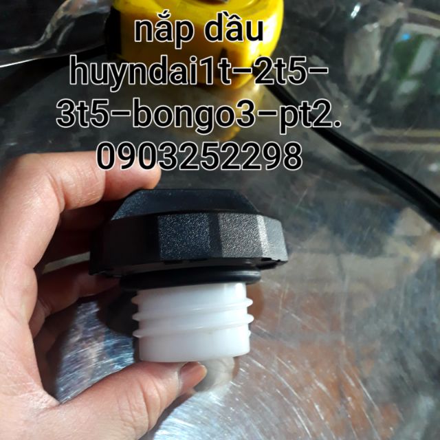 Nắp dầu , nắp bình dầu k200,k250, bongo3, Huyndai -kia loại xoáy ko kh