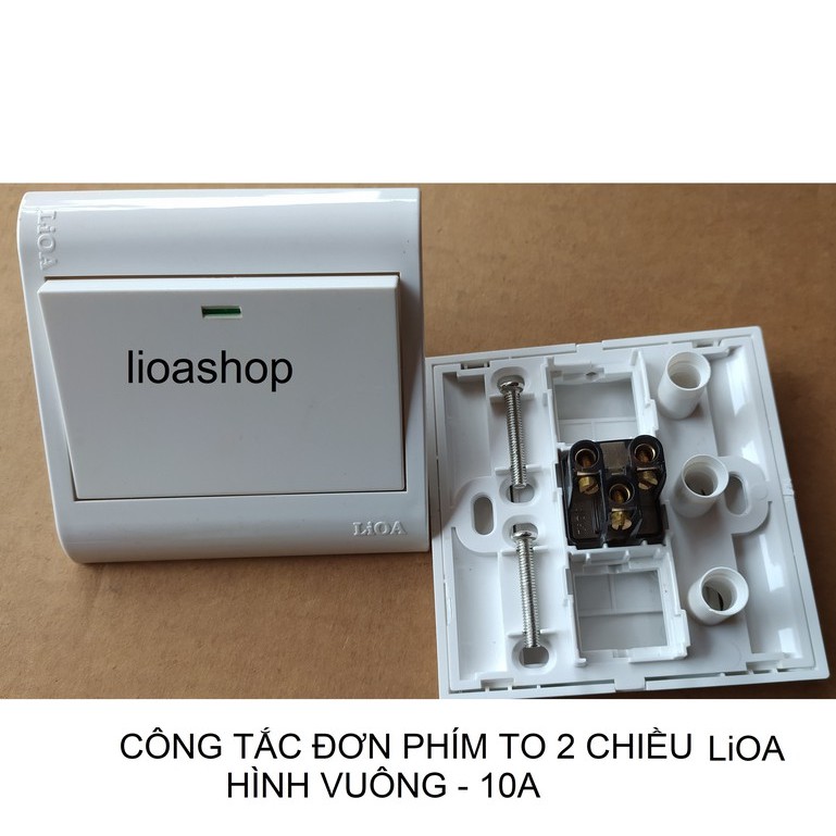 CÔNG TẮC ĐƠN VUÔNG 1-2 CHIỀU PHÍM TO LiOA.