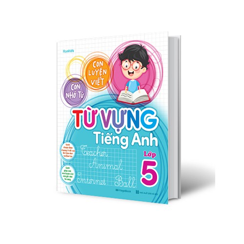 Sách Con luyện viết - con nhớ từ - Từ vựng tiếng Anh lớp 5