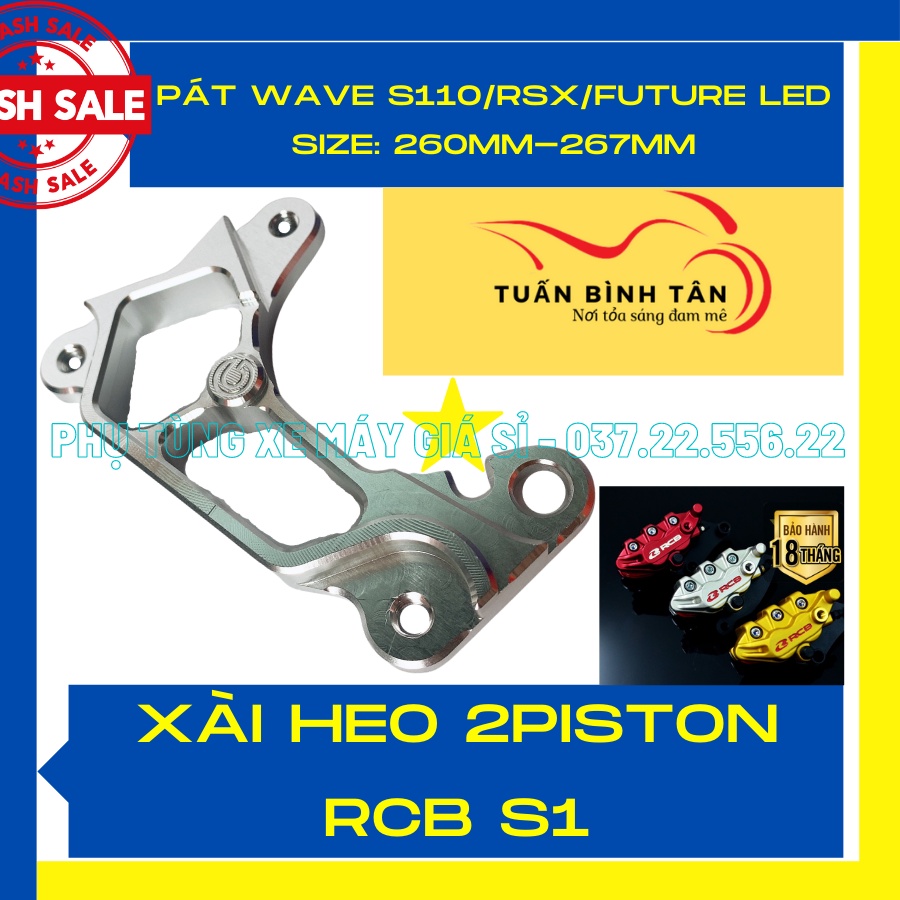 Pát trước Wave S110/ RSX / Future Led xài heo 2 piston RCB S1