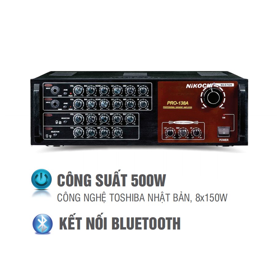 Ampli NIKOCHI PRO-138A - Kết nối Bluetooth, Công suất 500W/2CH