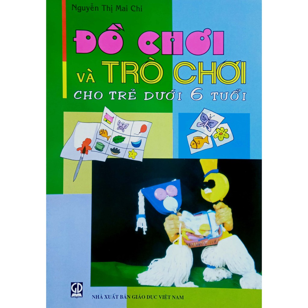 Sách - Đồ Chơi và Trò Chơi cho trẻ dưới 6 tuổi