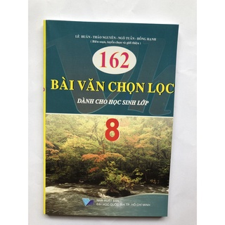 Sách - 162 bài văn chọn lọc dành cho học sinh lớp 8