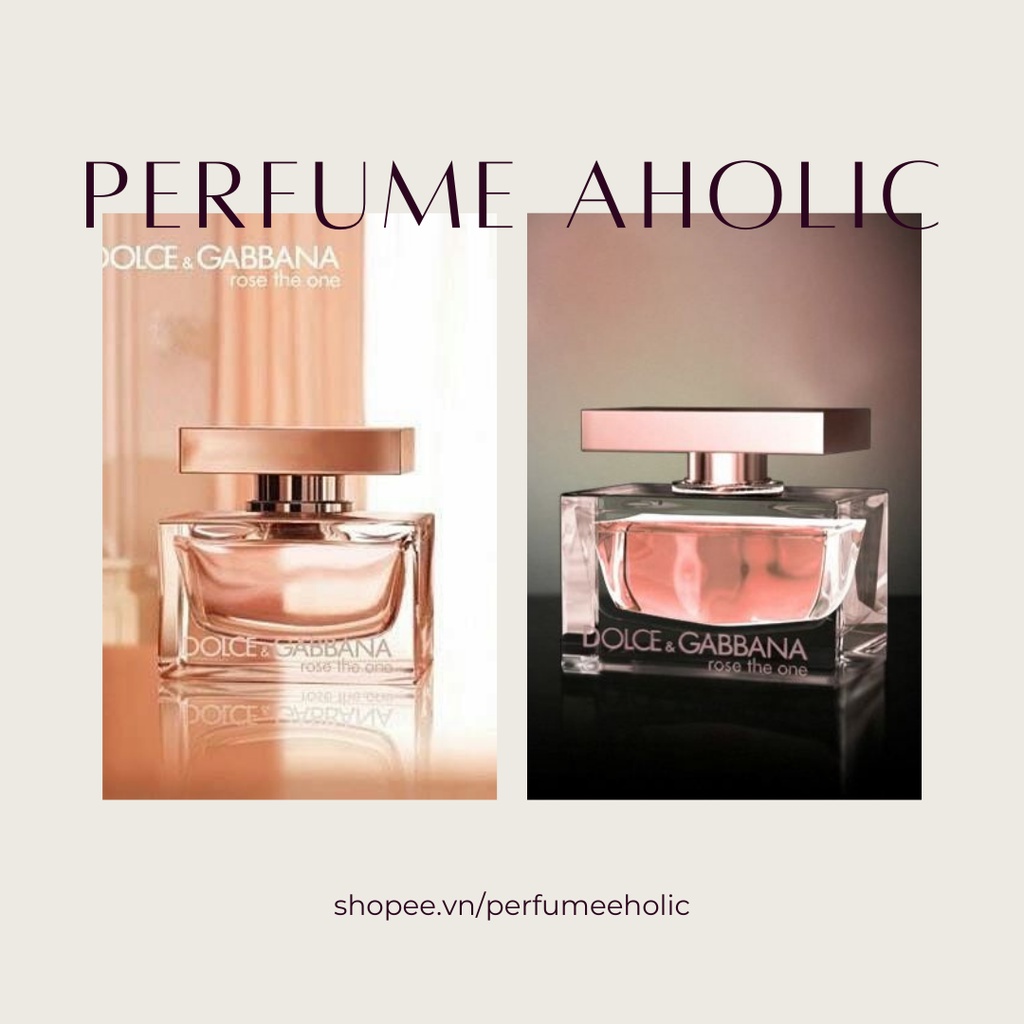 Nước hoa dùng thử D&G Rose The One 5m/10ml/20ml -𝙿𝚎𝚛𝚏𝚞𝚖𝚎 𝙰𝚑𝚘𝚕𝚒𝚌-