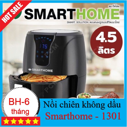 Nồi chiên không dầu điện tử Thái Lan  💥HÀNG LOẠI 1💥 nồi chiên Thái Lan Smarthome 4.5L Mẫu MV-1301 HÀNG CHUẢN