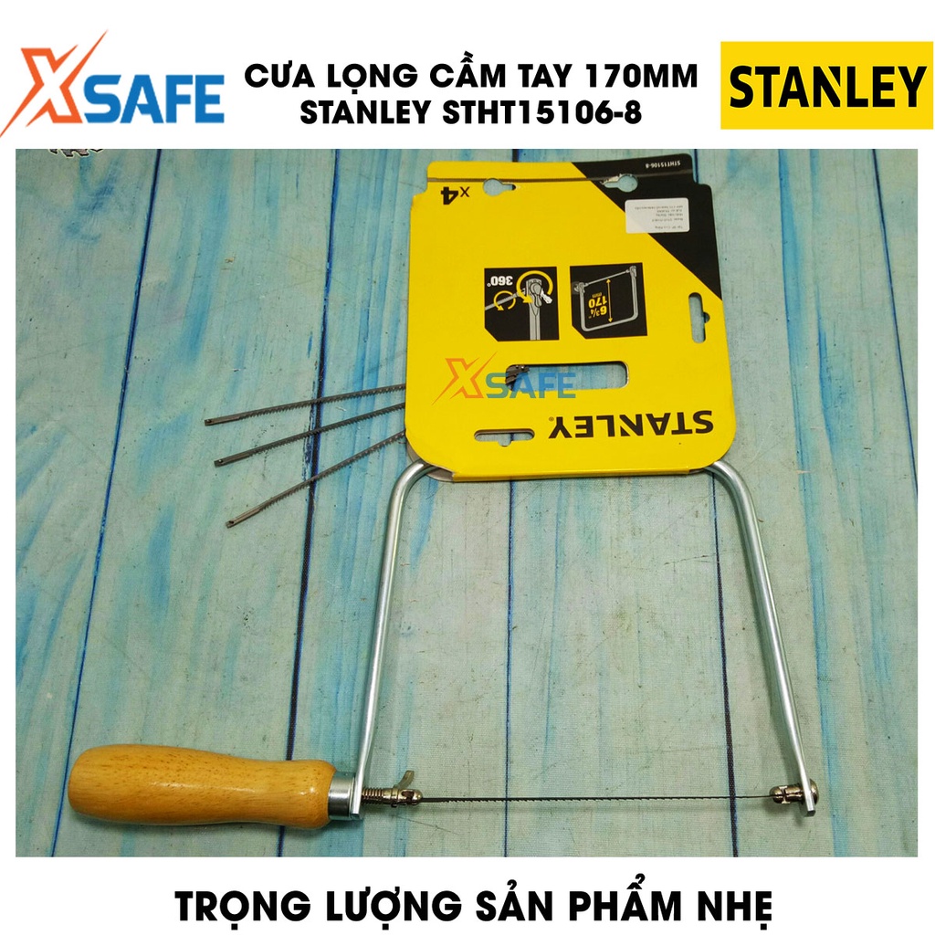 Cưa lọng cầm tay STANLEY lưỡi thép bền bỉ Cưa tay Stanley tay cầm êm ái, răng cưa đều, sắc bén
