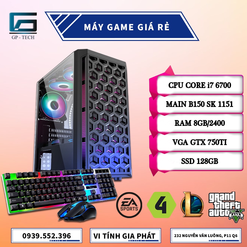 Máy bộ PC Gaming i7 6700 Chiến Mượt GATA5, LOL, F04, Free Fire,CS:GO,...