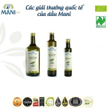 Dầu Olive Extra Virgin hữu cơ ép lạnh Mani 500ml (giống di sản Koroneiki truyền thống của người Hy Lạp)