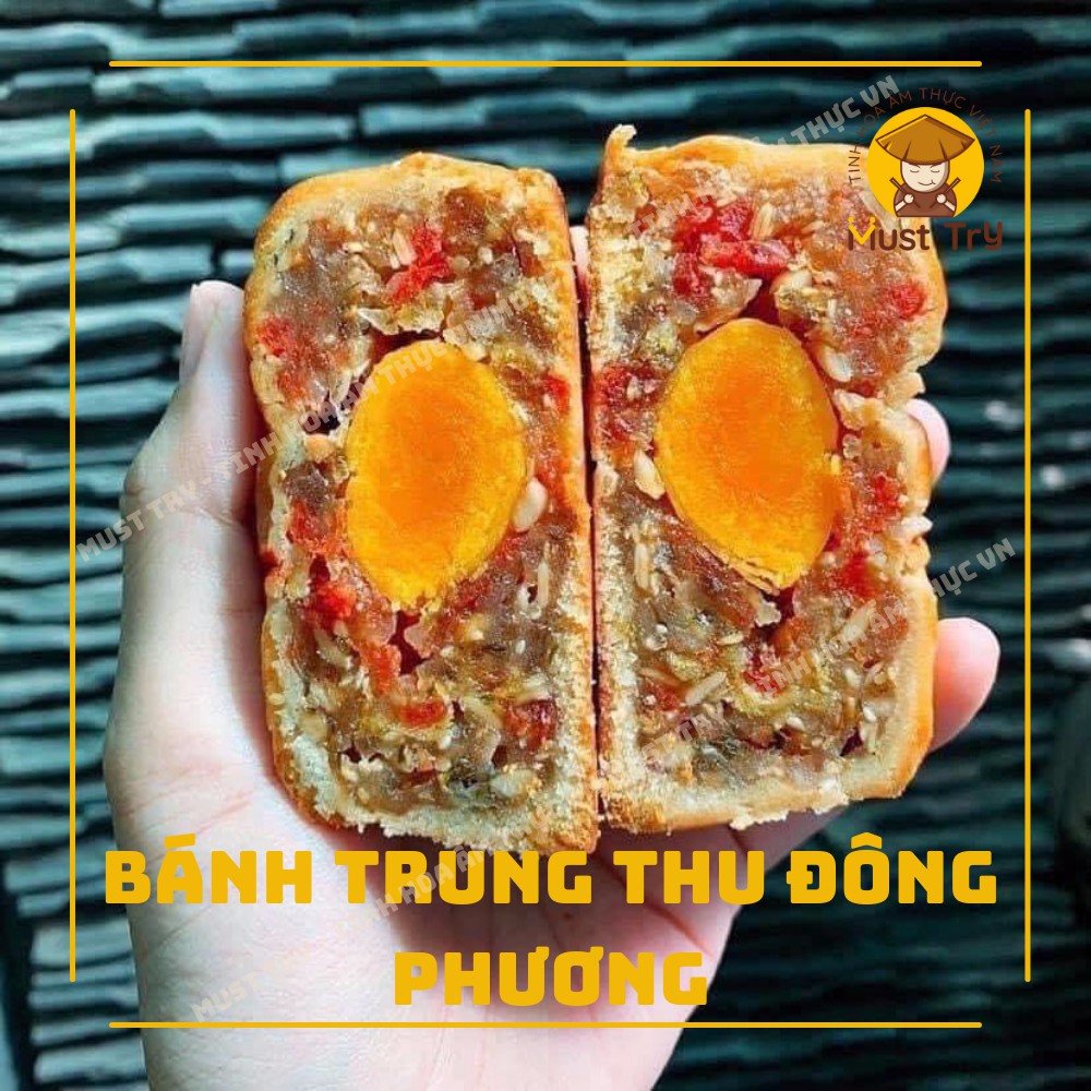 Bánh Trung Thu Đông Phương - Must TrY Tinh Hoa Ẩm Thực Việt Nam