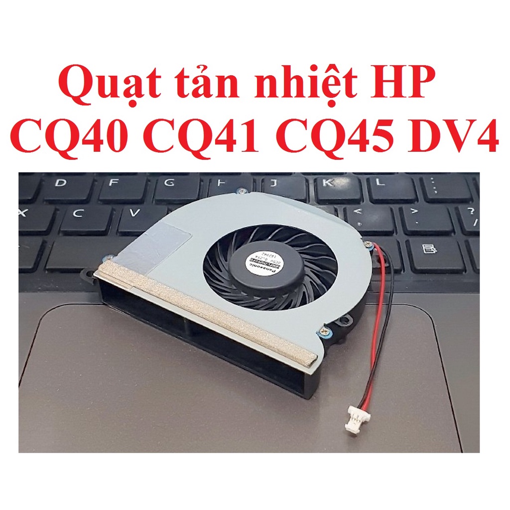 Quạt tản nhiệt HP CQ40 CQ41 CQ45 DV4